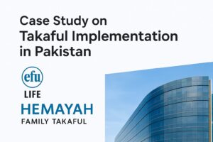 case studies on Takaful Implementation in Pakistan